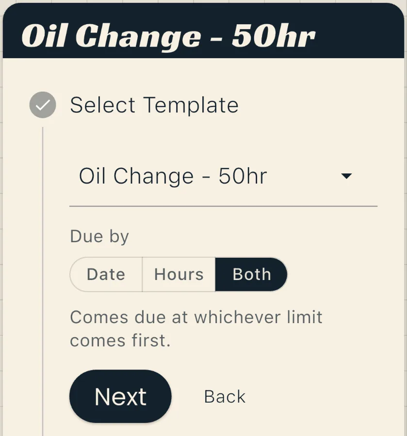 Add an Aircraft Alert form for an Oil Change 50hr template, with Due by set to Both and the note: Comes due at whichever limit comes first.